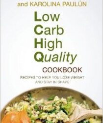 Book to Explore: Low Carb High Quality Cookbook